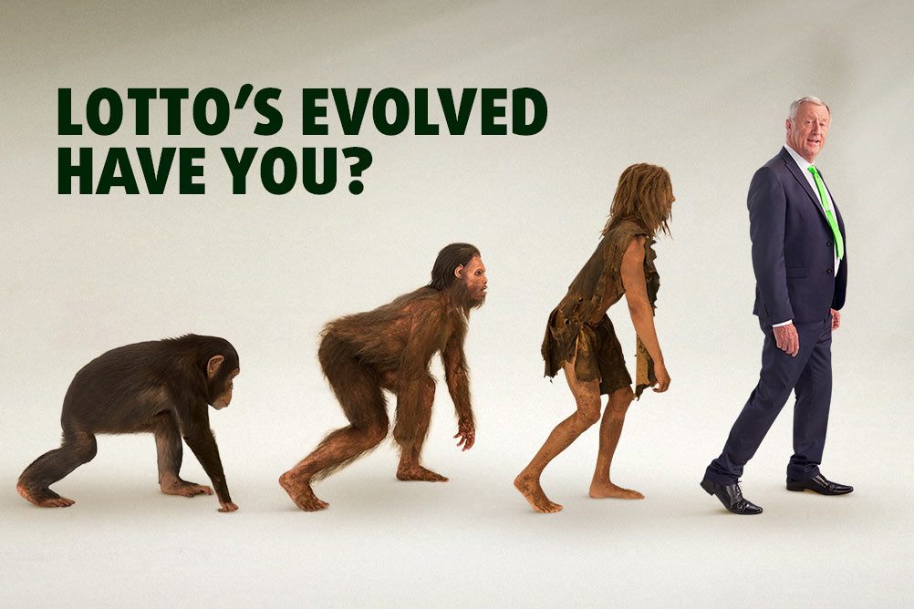 Lotto’s Evolved. Have You? Lotto’s Evolved. Have You?