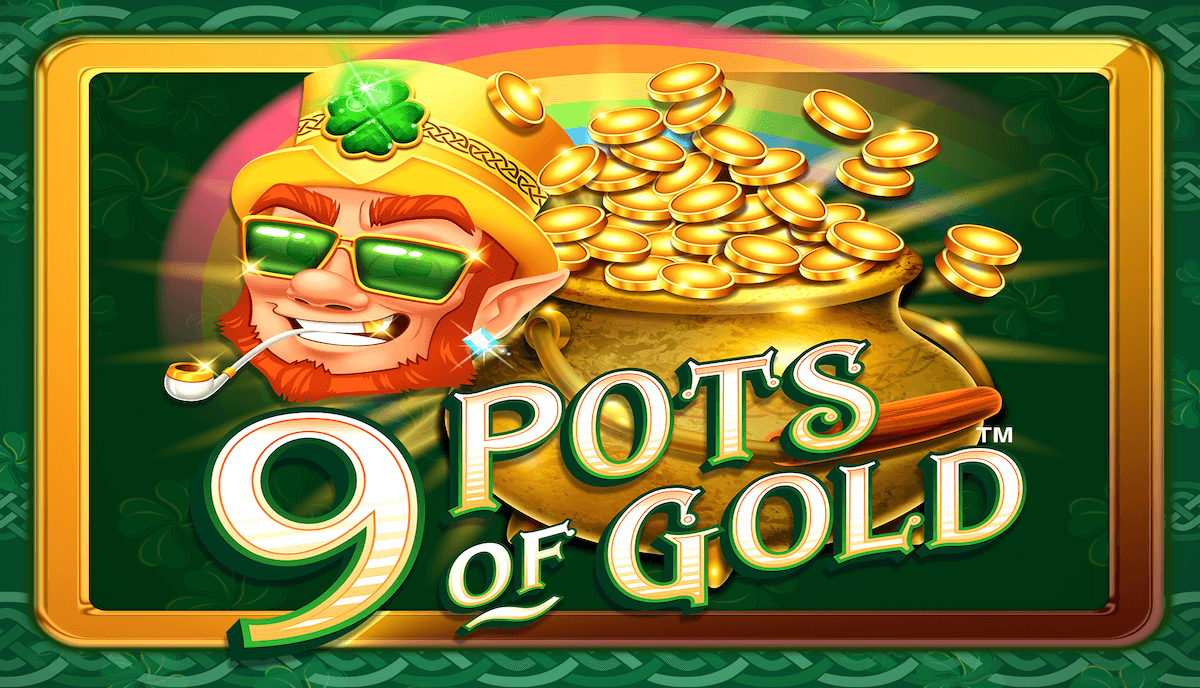 9 Pots of Gold Slot