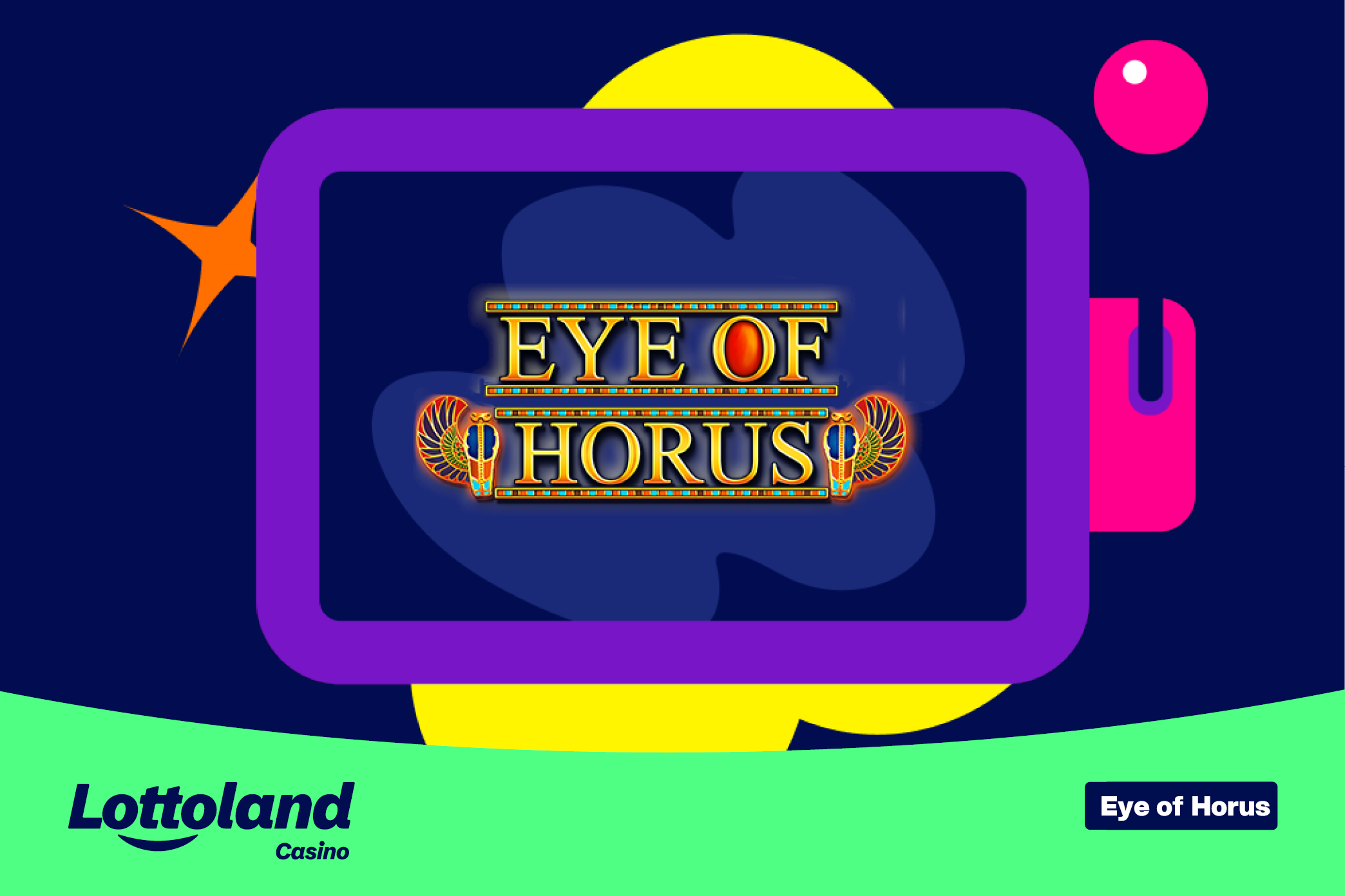 The Eye of Horus slot logo on a lottoland branded background