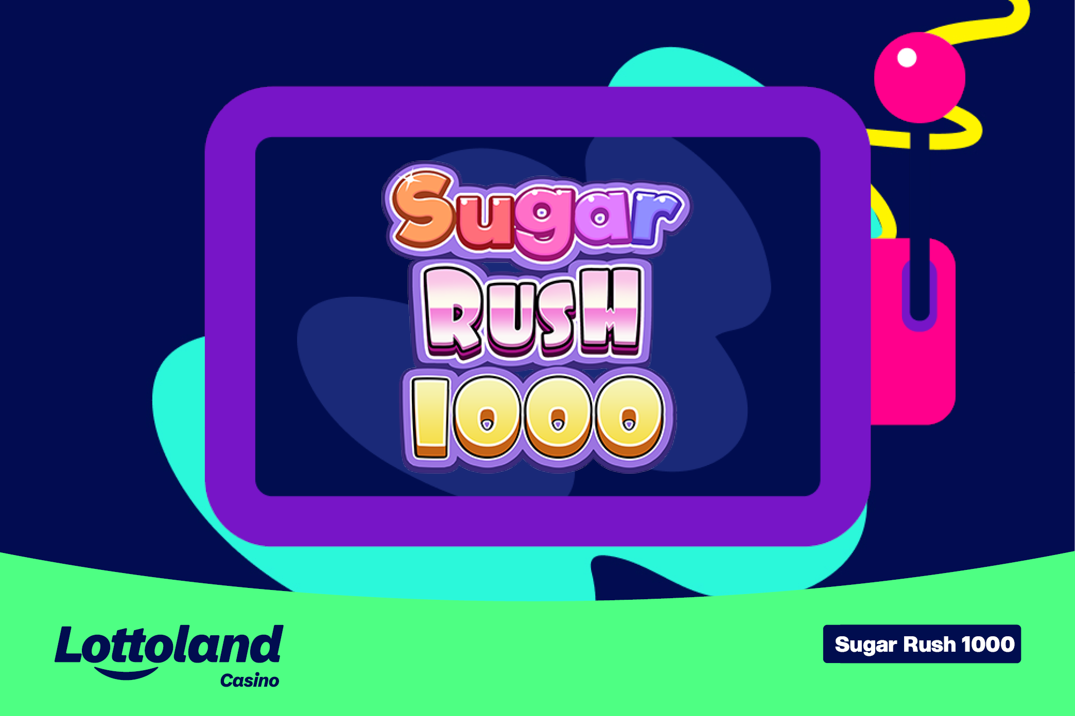 Sugar Rush 1000 logo on a lottoland branded background